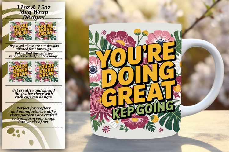 Custom 11oz Mug Wrap Png Artwork , Flower Quote