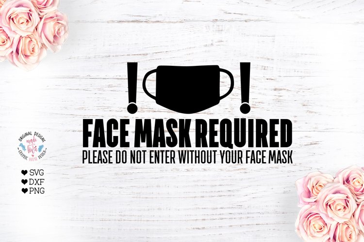 Face Mask Required - Face Mask SVG example image 1