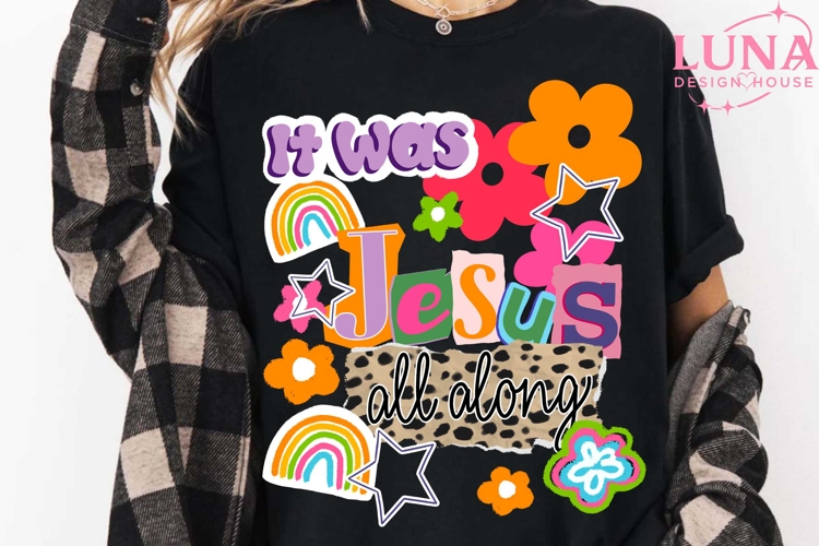 It Was Jesus All Along PNG, Bible Spirit Christian Png