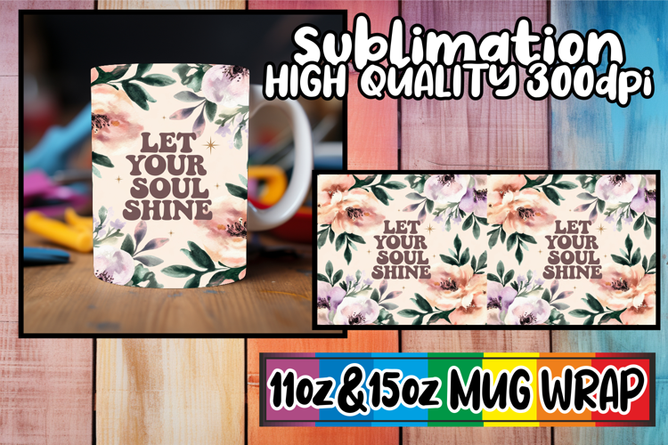 Lovely moments 11oz 15oz sublimation wrap, Flower Quote