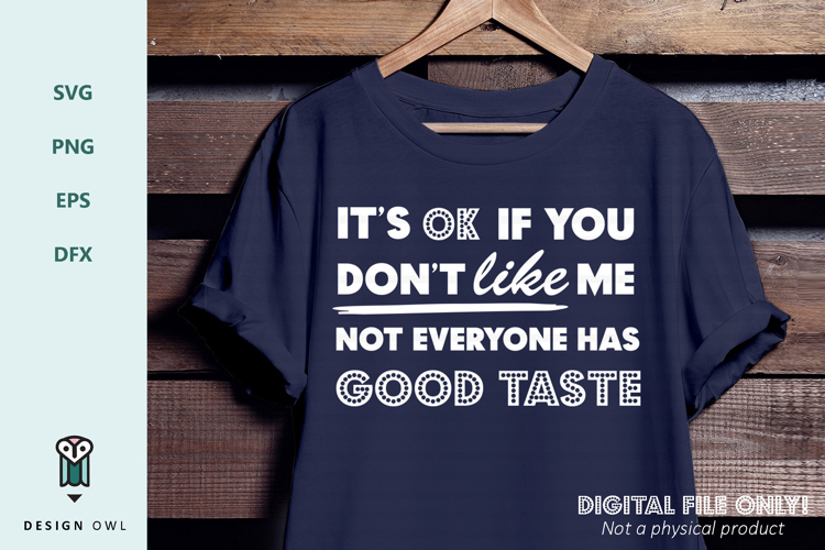 Its OK if you dont like me - SVG file