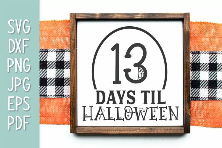 Days Til Halloween Sign SVG