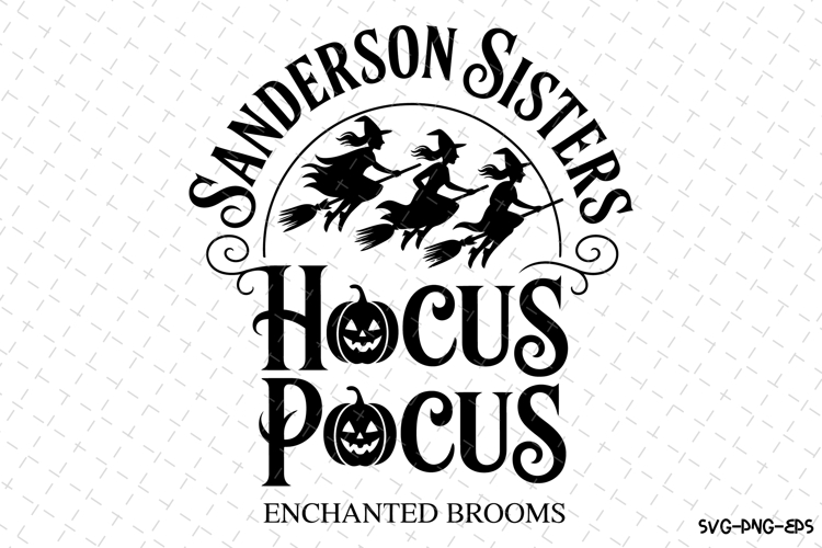 Hocus Pocus Svg | Halloween Svg | Svg Cut Files
