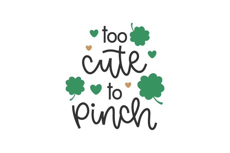 Too Cute To Pinch SVG Cut File