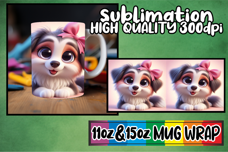 Magical mornings 11oz 15oz sublimation wrap, 3D Dog