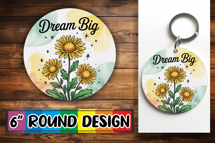 Whimsical Circle Keychain Design, Flowers Quote