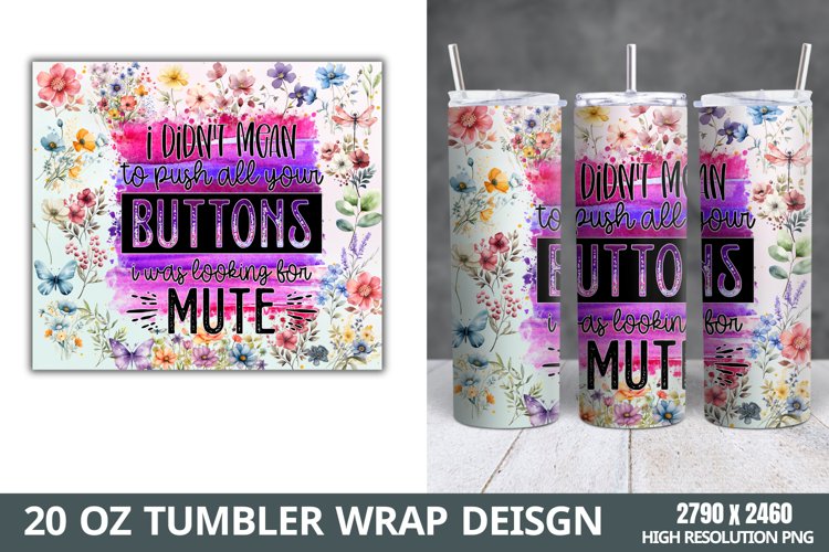 Funny Quotes 20oz Skinny Tumbler Sublimation, example image 1