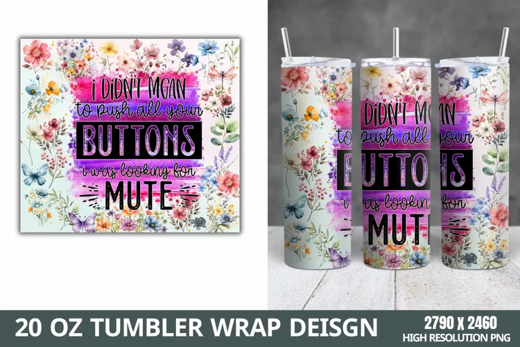 Funny Quotes 20oz Skinny Tumbler Sublimation,