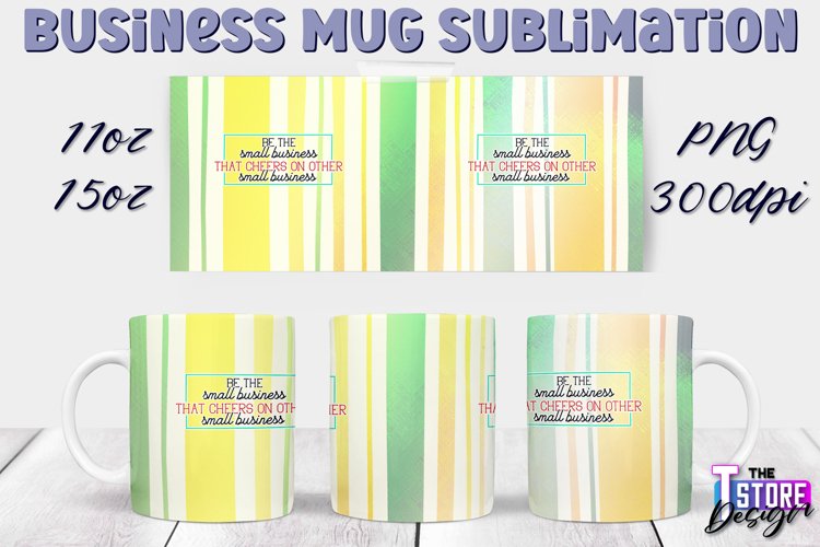 Business Mug Quotes Sublimation | 11 Oz 15 Oz Mug Design v.2