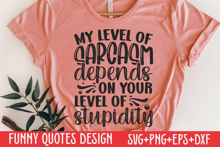 Funny Sayings Svg Image 13