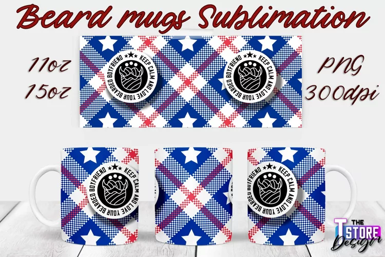 Beard Mug Design | 11 oz 15 oz Mug Sublimation | PNG File