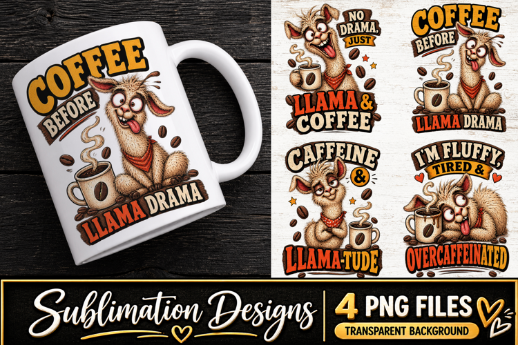 Funny Llama Coffee Clipart Sublimation PNG