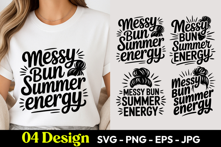 Messy Bun Summer Energy SVG PNG