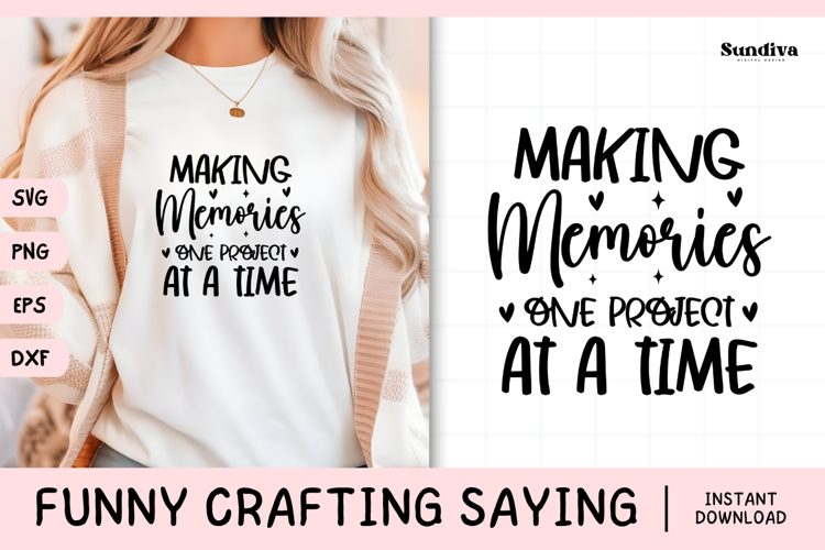 Funny Crafting Quote SVG For Crafter | One Project At A Time