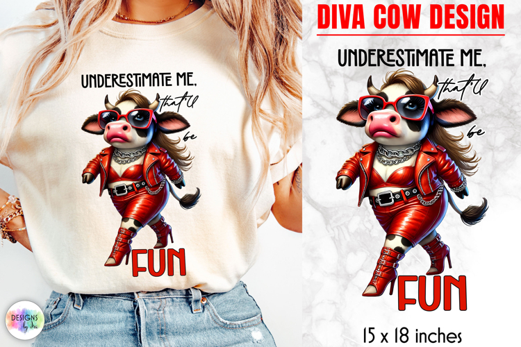 Funny Glamorous Cow Sublimation, Sassy Quotes PNG