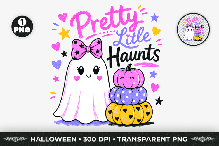 Pretty Little Haunts Halloween Sublimation T-Shirt Design