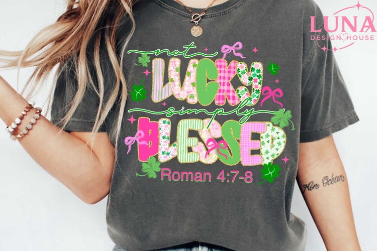 Not Lucky Simply Blessed png, Patrick png, Coquette Png