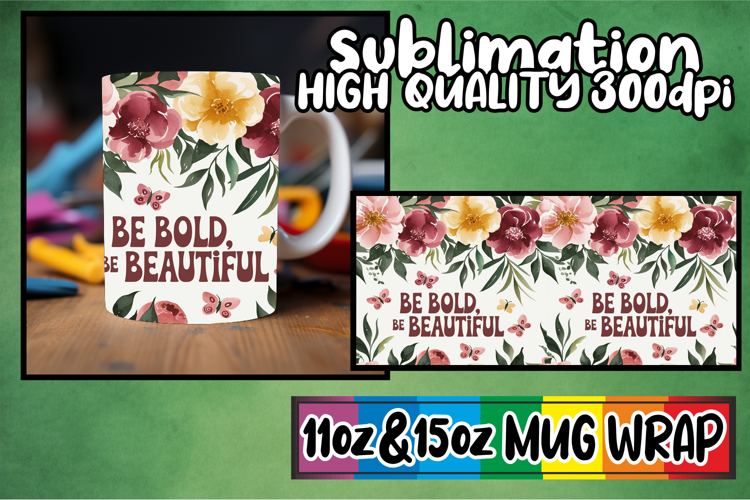 Sweet escapes 11oz 15oz sublimation wrap, Flower Quote
