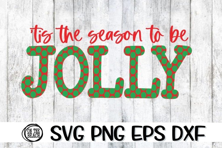 Tis The Season To Be Jolly Meme