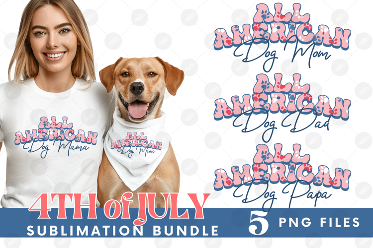 American Dog Mama Papa 4th of July USA Paw DTF PNG Bundle