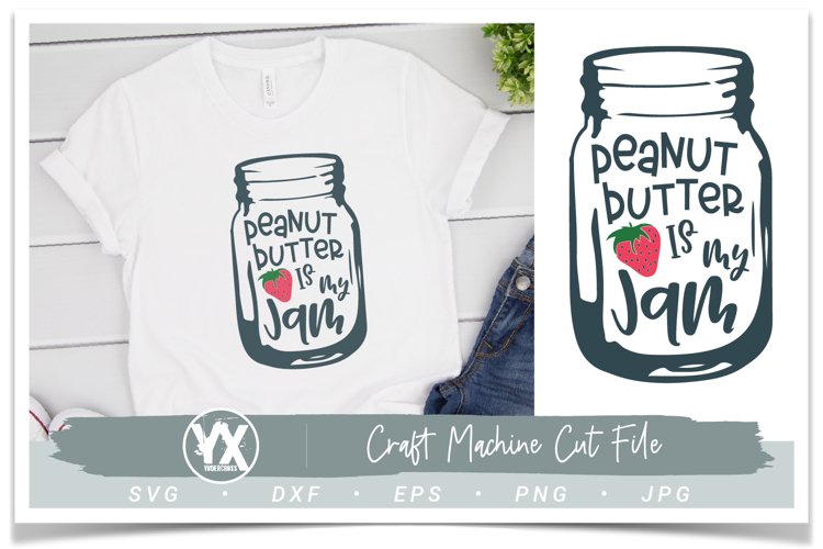 Peanut Butter is My Jam SVG example image 1