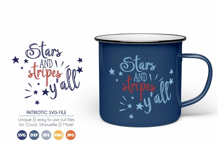 Stars and Stripes Y'all SVG Cut Files