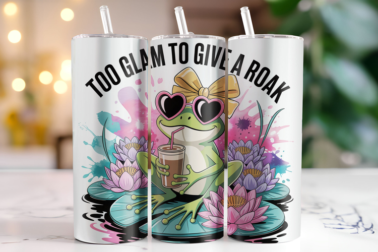 To Glam to give a roak Tumbler Wrap | Sublimation | Tumblers