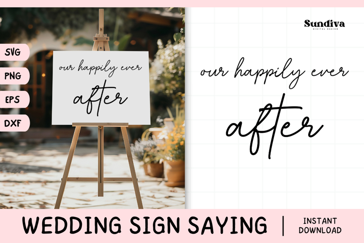 Wedding Sign Saying SVG | Our Happily Ever After