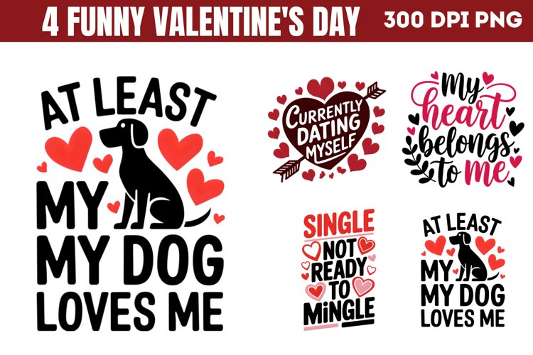 Funny Valentines Day Sublimation PNG