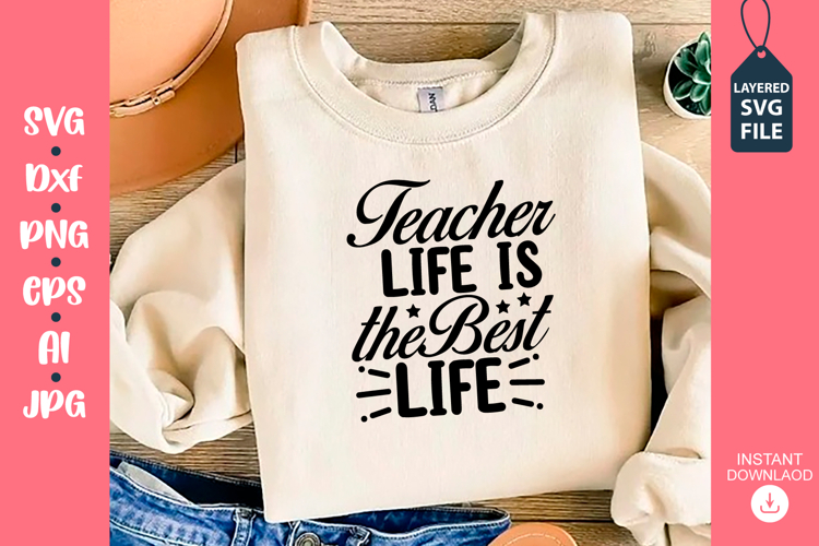 Teacher Life Svg Image 2