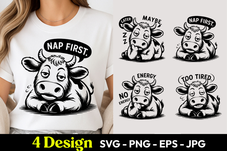 Nap First Cow Mood SVG PNG