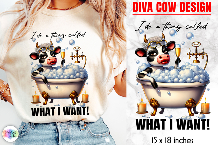 Funny Glamorous Cow Sublimation, Sassy Quotes PNG