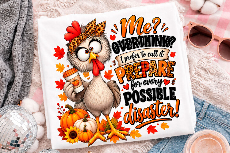 Funny Thanksgiving Chicken Turkey Overthinking Fall T-Shirt example image 1