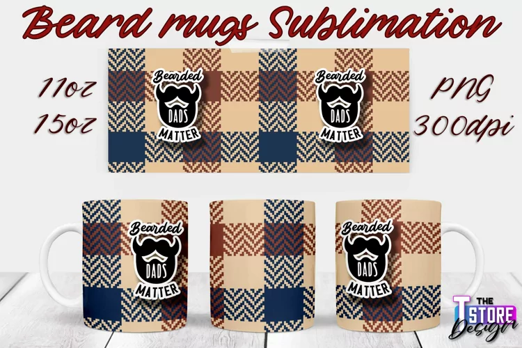 Beard Mug Design | 11 oz 15 oz Mug Sublimation | PNG File