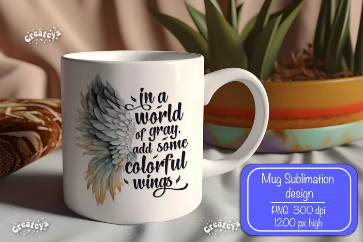 Motivational mug quote Inspirational mug wrap sublimation