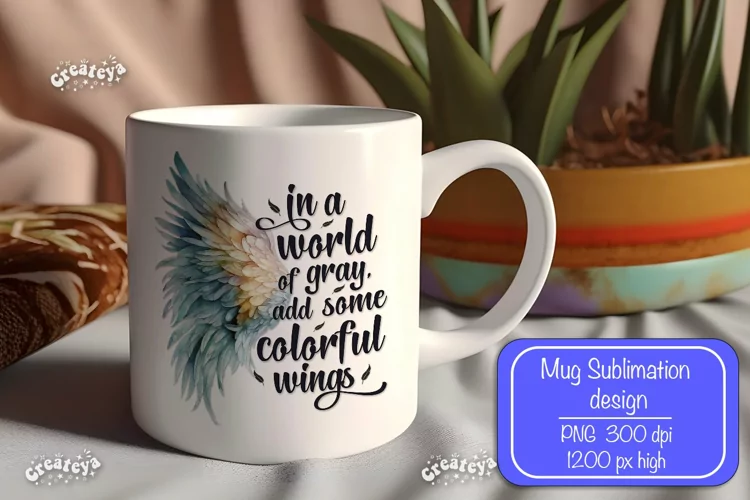 Motivational mug quote Inspirational mug wrap sublimation