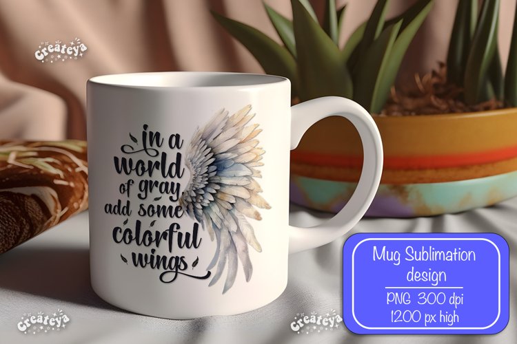Motivational mug quote Inspirational mug wrap sublimation