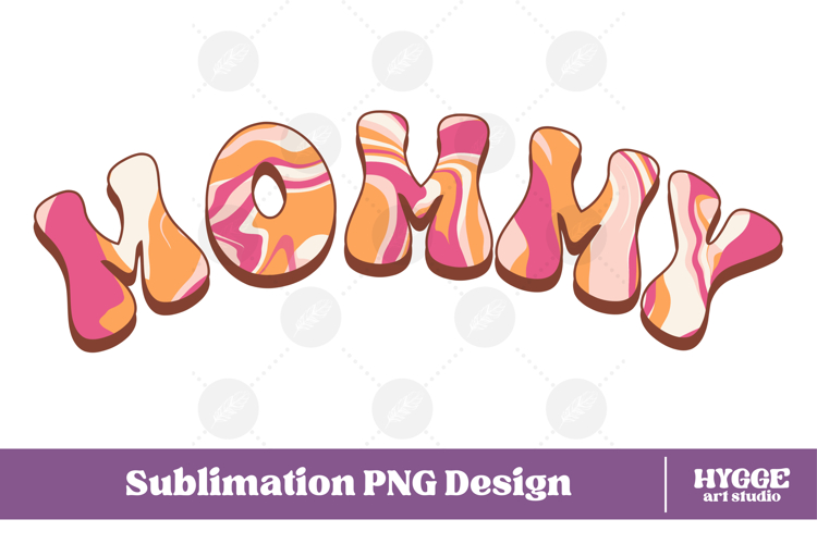 mommy Png Retro Retro Mothers Day Mom Sublimation
