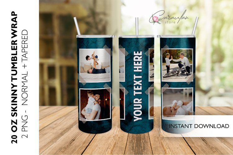 FATHERS DAY TUMBLER SUBLIMATION, 20 OZ SKINNY TUMBLER, PHOTO