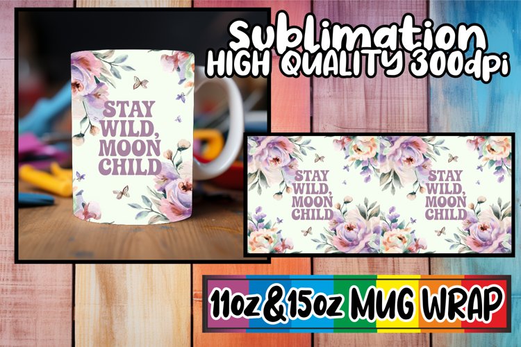 Cheerful days 11oz 15oz sublimation wrap, Flower Quote example image 1