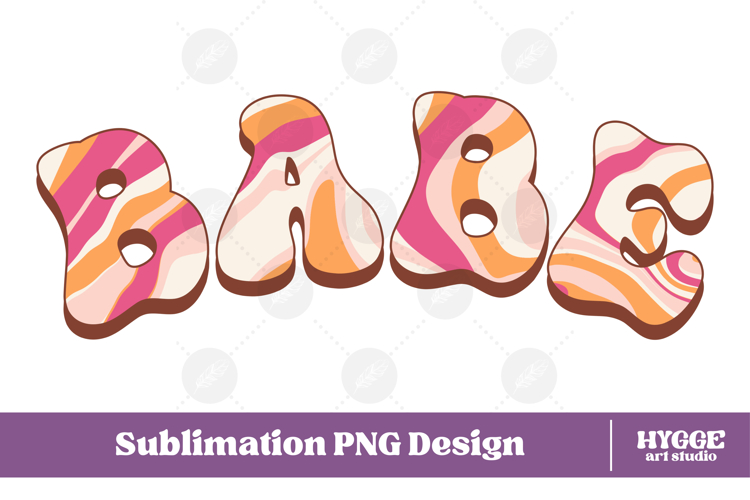 babe Png Retro Retro Mothers Day Mom Sublimation