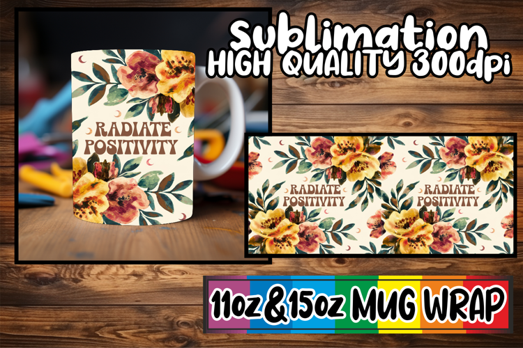 Heartfelt mornings 11oz 15oz sublimation wrap, Flower Quote