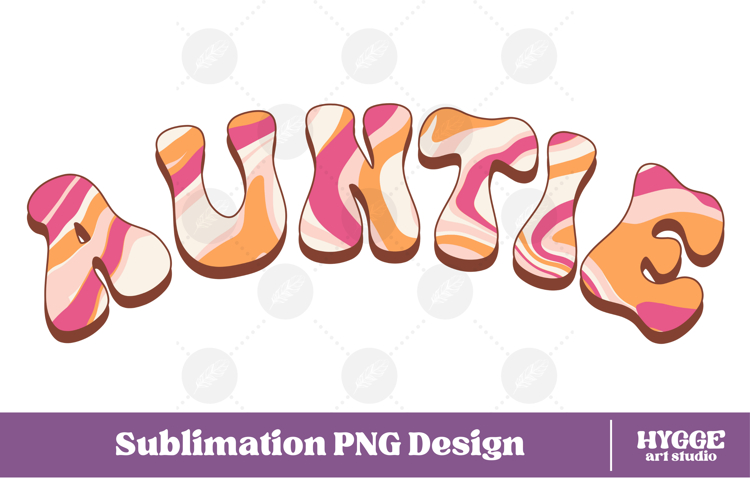 auntie Png Retro Retro Mothers Day Mom Sublimation