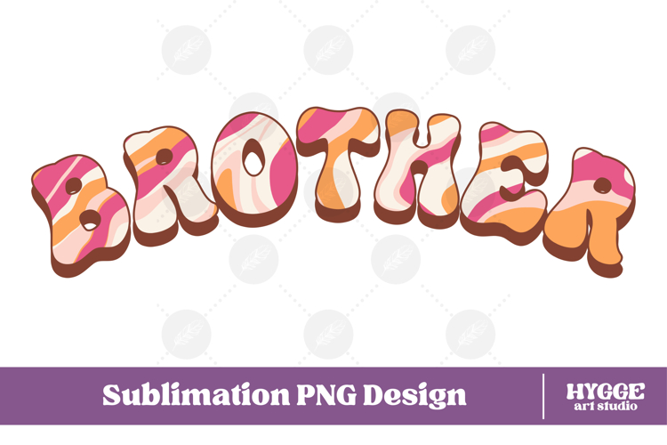 brother Png Retro Retro Mothers Day Mom Sublimation