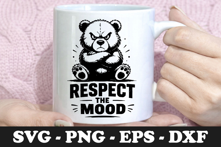 Respect The Mood | Panda SVG Mug Design