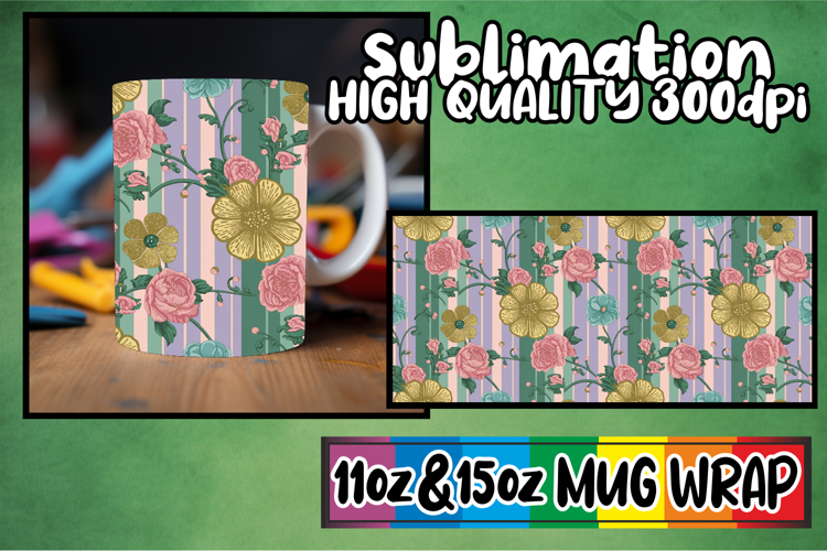 Heartfelt mornings 11oz 15oz sublimation wrap, Gold Flower