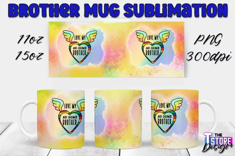 Brother Mug Quotes Design | 11 Oz 15 Oz Mug Sublimation