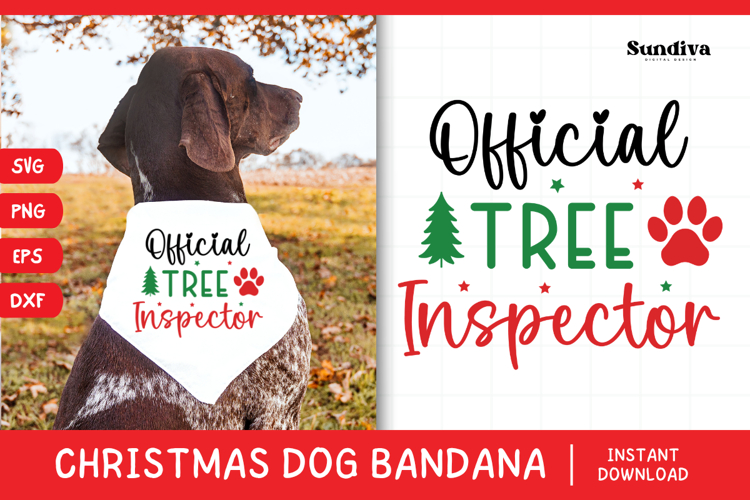 Christmas Dog Bandana Quotes SVG | Official Tree Inspector