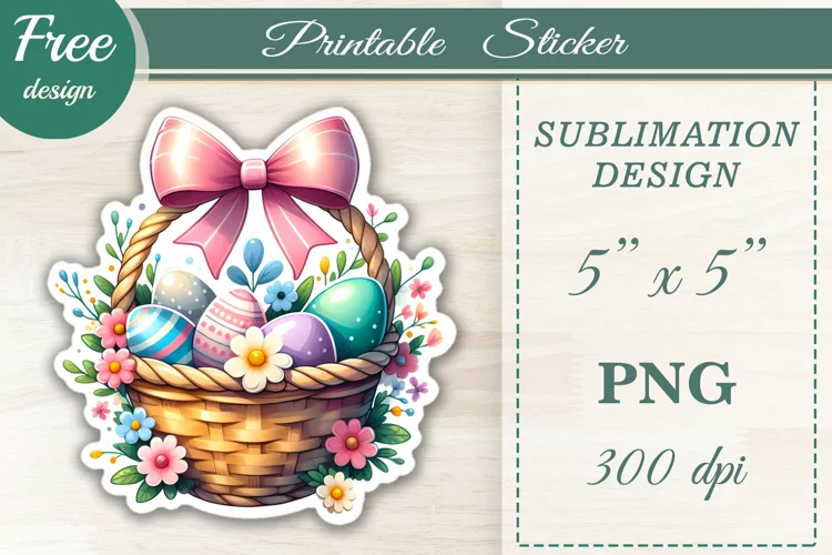 Easter Basket Printable Sticker, Png, Sublimation Design