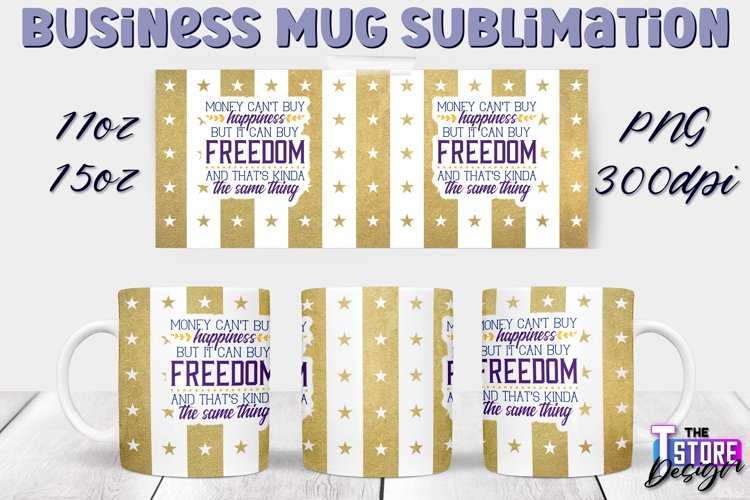 Business Mug Quotes Sublimation | 11 Oz 15 Oz Mug Design v.1 example image 1